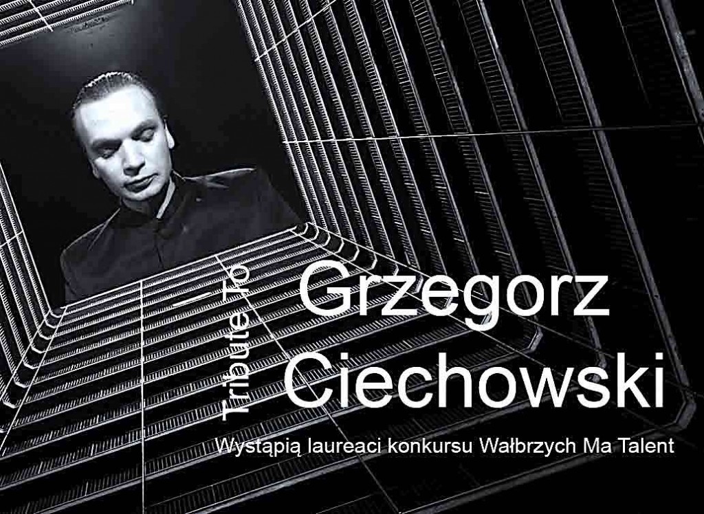 Tribute to Ciechowski1