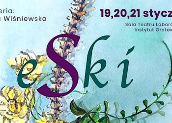 „Eski” – ciało mają wszyscy i wszyscy przeżywają je na swój sposób