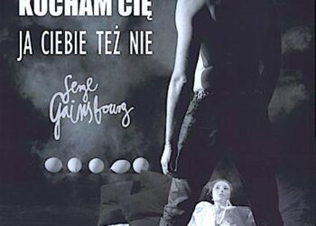 „Kocham cię. Ja ciebie też nie… Serge Gainsbourg” – biografia mężczyzny…