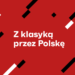 To będzie mistrzowski koncert – „Z klasyką przez Polskę – Piotr Paleczny”