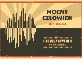 Od nikczemności do miłości – „Mocny człowiek”